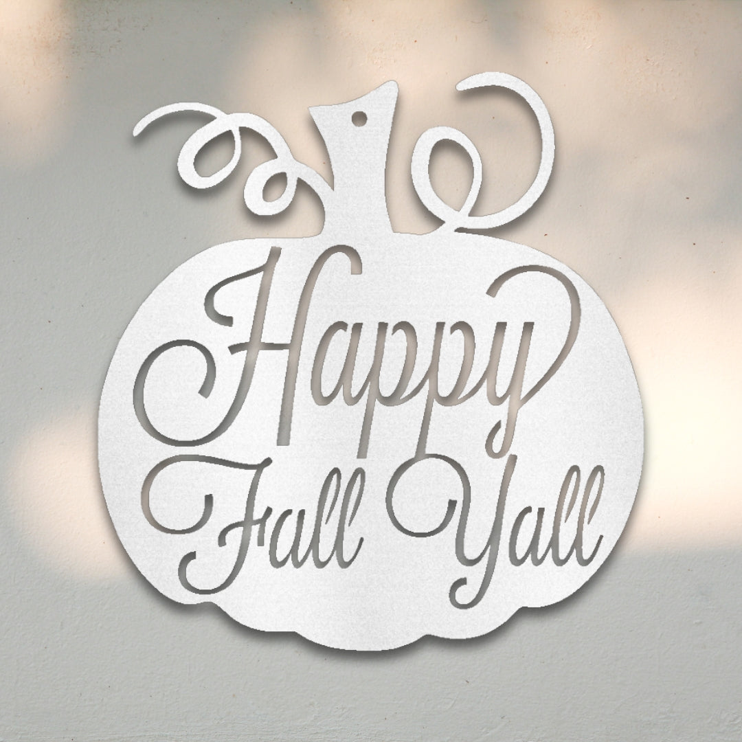 Happy Fall Y'all Metal Wall Art | Sovereign Metalworks
