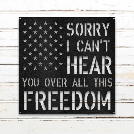 All This Freedom Metal Sign (Black) | Shop Custom Metal Signs & Wall Decor | Sovereign Metalworks