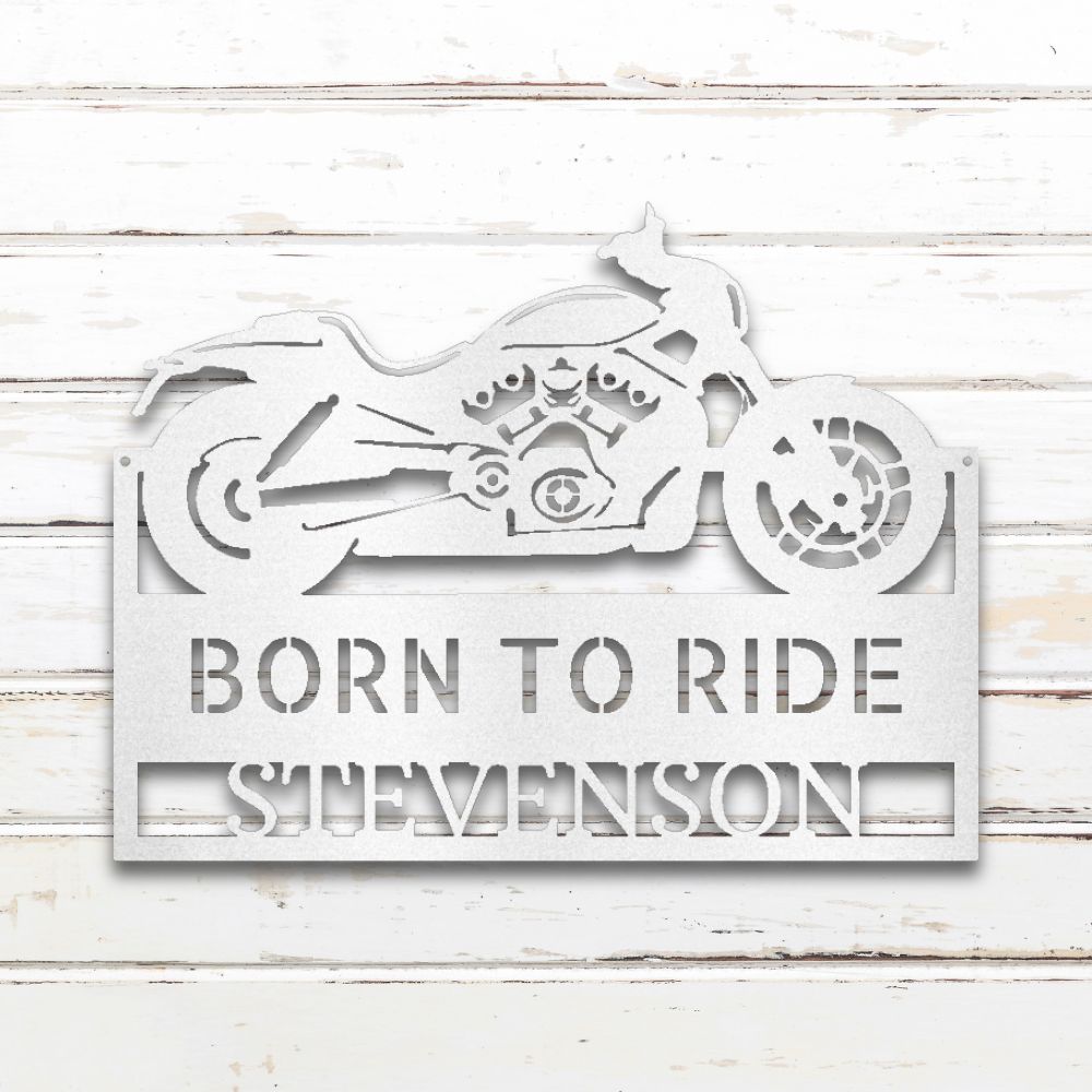 Born to Ride Metal Wall Art (White) | Shop Custom Metal Signs & Wall Decor | Sovereign Metalworks