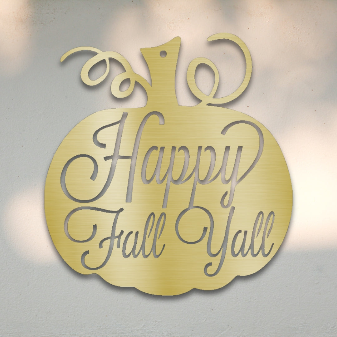 Happy Fall Y'all Metal Wall Art | Sovereign Metalworks