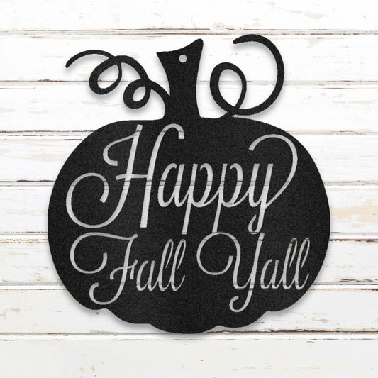 Happy Fall Y'all Metal Wall Art (Black) | Shop Custom Metal Signs & Wall Decor | Sovereign Metalworks