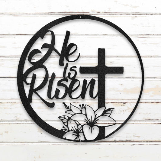 He Is Risen Metal Wall Art (Black) | Shop Custom Metal Signs & Wall Decor | Sovereign Metalworks