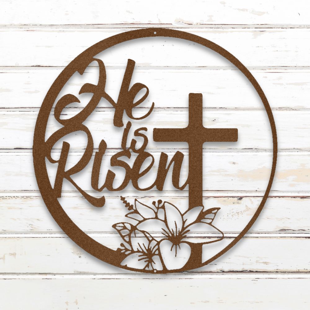 He Is Risen Metal Wall Art (Copper) | Shop Custom Metal Signs & Wall Decor | Sovereign Metalworks