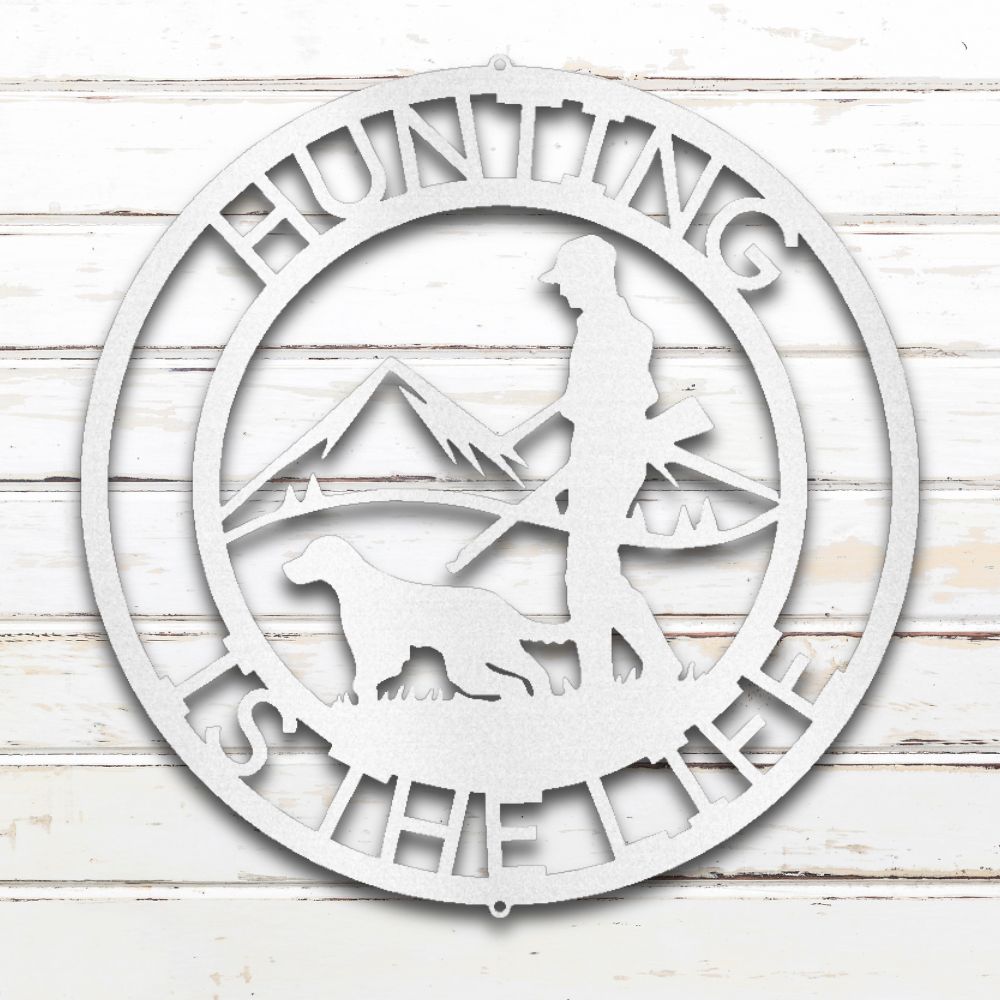 Hunting Life Metal Wall Art (White) | Shop Custom Metal Signs & Wall Decor | Sovereign Metalworks