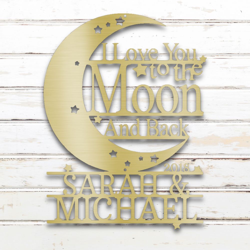 To the Moon and Back Metal Wall Art (Gold) | Shop Custom Metal Signs & Wall Decor | Sovereign Metalworks